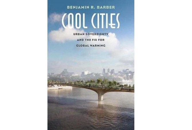 Book Review: Why cities, not states, must take the lead in fighting climate change